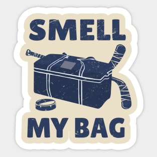 Smell My Bag hockey sayings Sticker